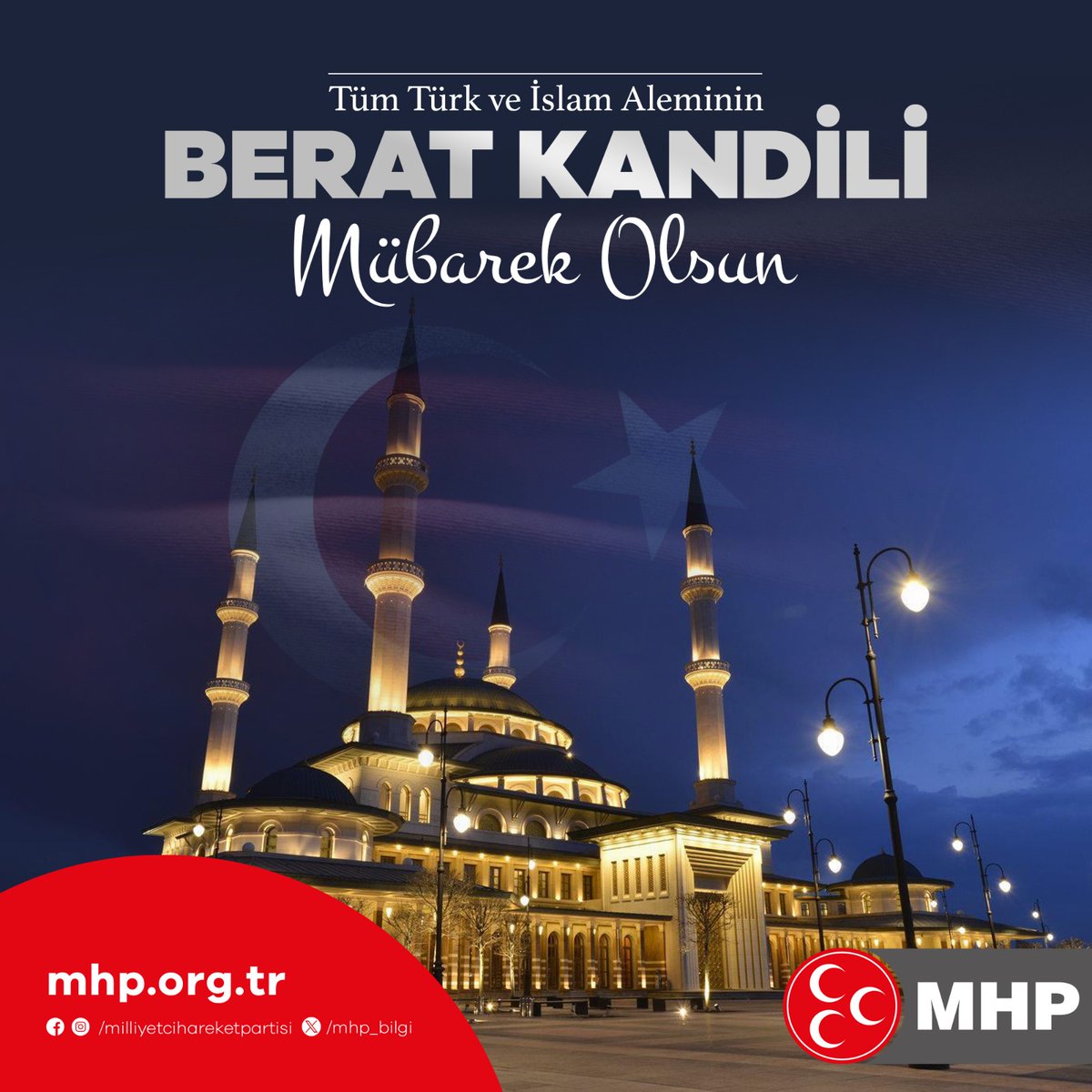 Tüm Türk ve İslam Aleminin #BeratKandili Mübarek Olsun