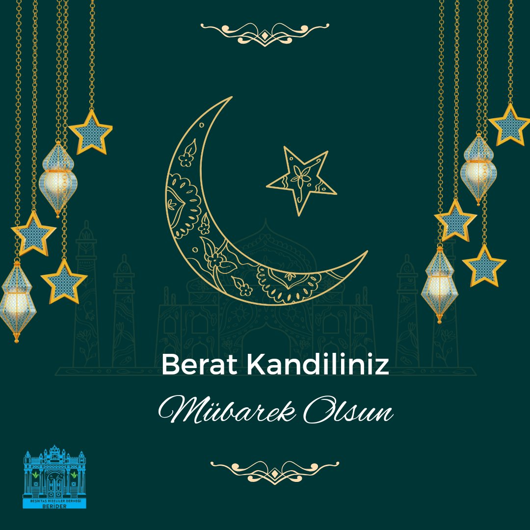 Tüm İslam aleminin Berat Kandili mübarek olsun! 

#beşiktaşrizelilerderneği #besiktasrizelilerdernegi #BeratKandili