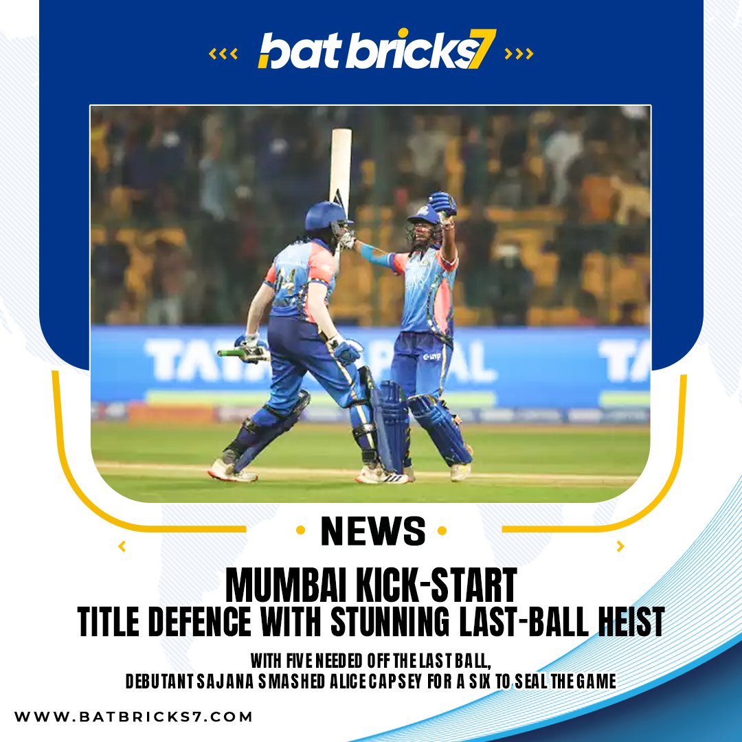 Batbricks7's tweet photo. WPL 2024.

Mumbai kick-start title defence with stunning last-ball heist.
With five needed off the last ball, debutant Sajana smashed Alice Capsey for a six to seal the game.

#batbricks7 #news #wplt20 https://t.co/UClOzOQIVD