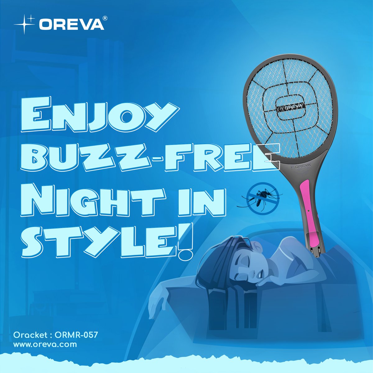 Experience the satisfaction of buzz-free surroundings & happiness of uninterrupted sleep with Oracket (ORMR-057).

To shop Oreva products, visit – shoporeva.com 

#oreva #mosquitoracket #buymosquitoracket #oracket #mosquitosolution #mosquitore #home #sleep #bettersleep