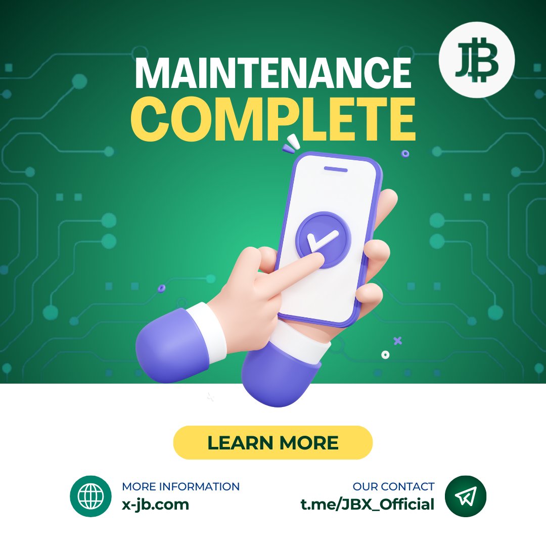 JBX_Official's tweet photo. After completing the necessary system update maintenance, we're pleased to announce that everything is back to normal. Your feedback is invaluable in ensuring a seamless experience for our community. #SystemUpdate #CustomerSupport #JournalofBlockchain #JBX #JBUS #USDT #JB2 #XJB https://t.co/y9u37ZZ9XV