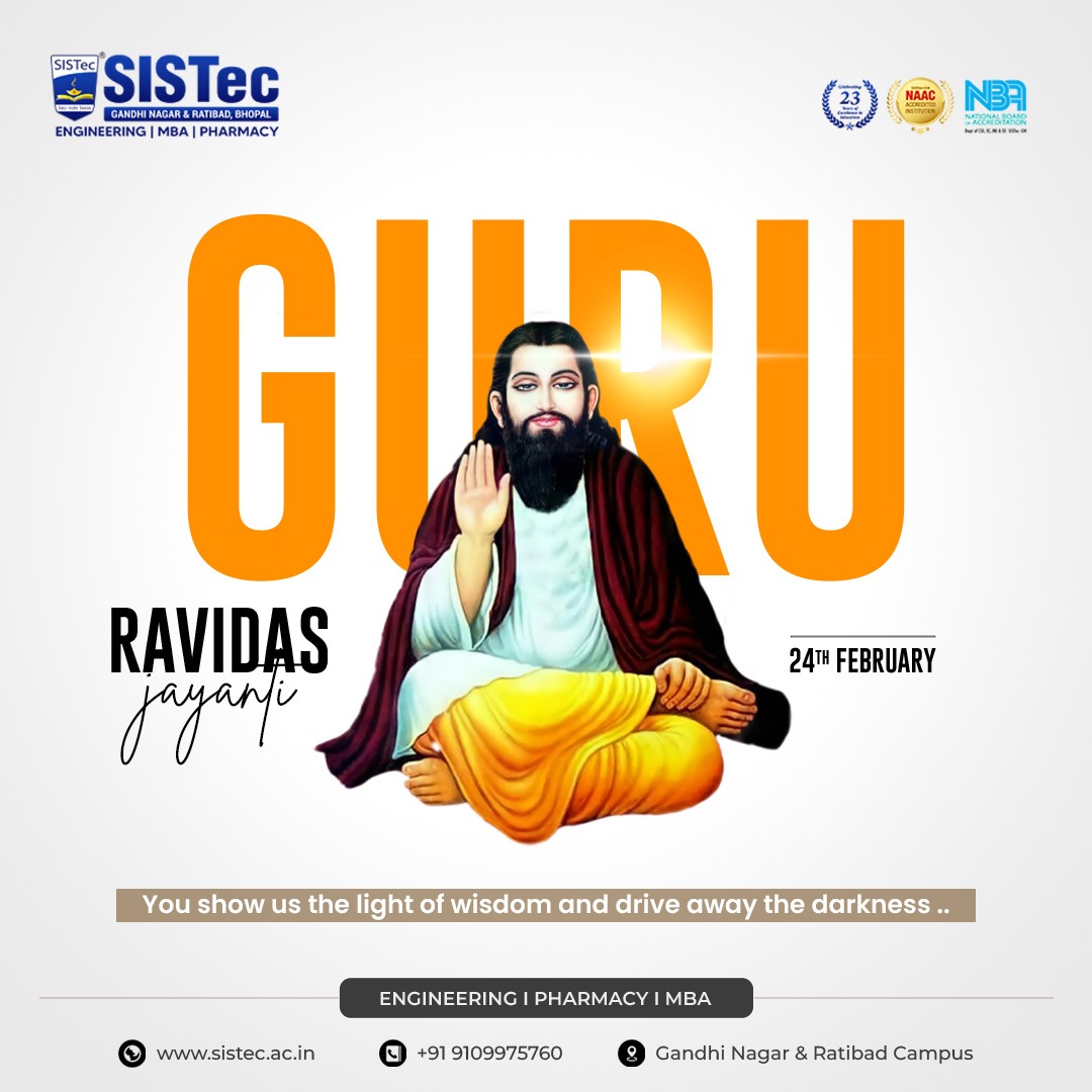 A Guru removes the darkness and enlightens the path to success. May Guru Ravidas Jayanti bless everyone.

#GuruRavidasjayanti
#success #blessings #Guru #RavidasJayanti #SagarGroupofInstitutions #SagarInstitute #SGIBhopal #bhopal