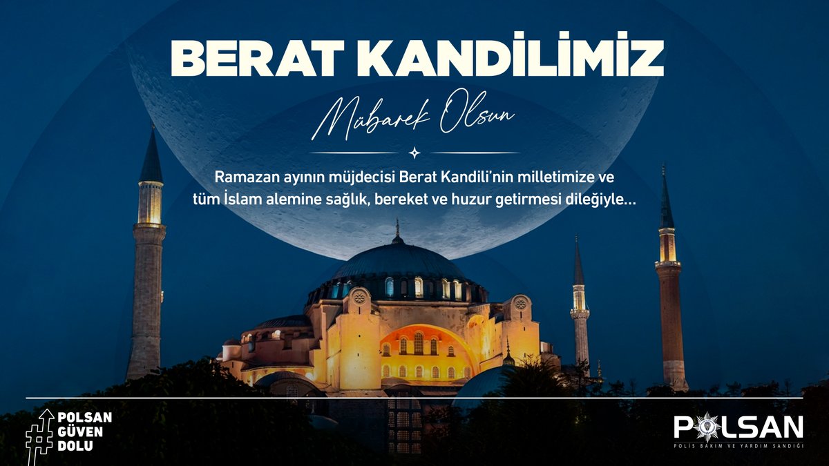 Ramazan ayının müjdecisi Berat Kandili’nin milletimize ve tüm İslam alemine sağlık, bereket ve huzur getirmesi dileğiyle… #BeratKandili