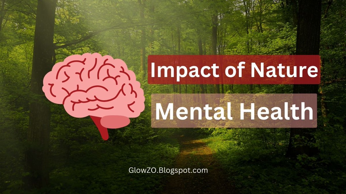 The Impact of Nature on Mental Health: A Comprehensive Exploration

#healthtips
#mentalhealth 
#GlowZO

glowzo.blogspot.com/2024/02/the-im…