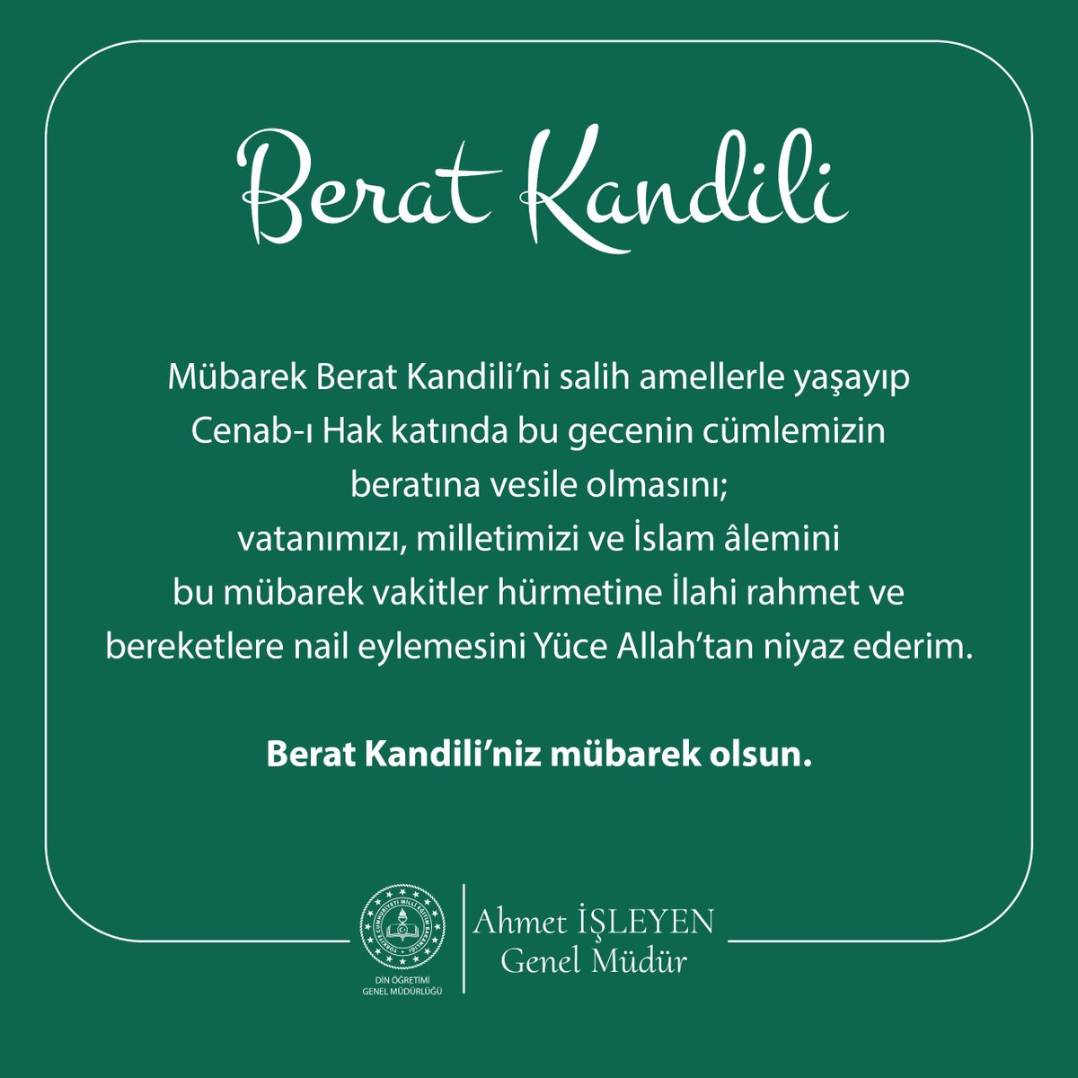 🌙 Genel Müdürümüz Ahmet İşleyen'in Berat Kandili Mesajı... 
<a href="/drahmetisleyen/">Ahmet İşleyen</a>  #BeratKandili