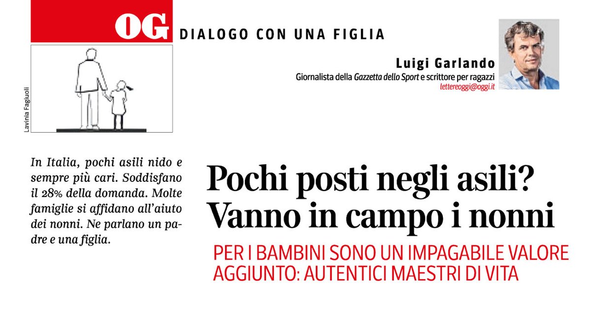 Se l’asilo non c’è (e non c’è), scendono in campo i nonni. ⁦@garlando_luigi⁩ nel suo #DialogoConUnaFiglia su #OggiSettimanale tesse l’elogio dei “supplenti” coi capelli bianchi.