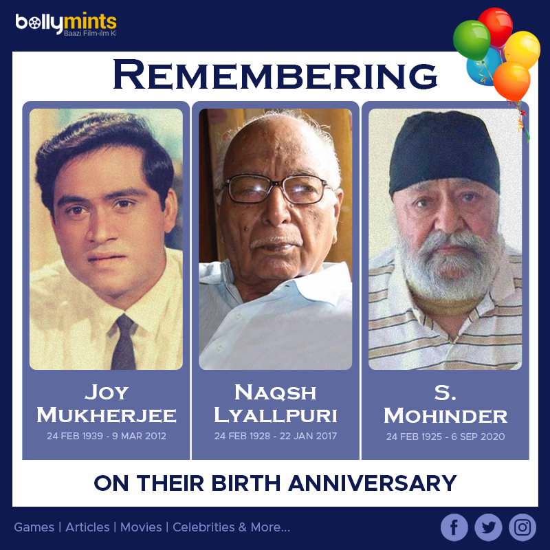 Remembering #JoyMukherjee Ji, #NaqshLyallpuri Ji & #SMohinder Ji On Their #BirthAnniversary !