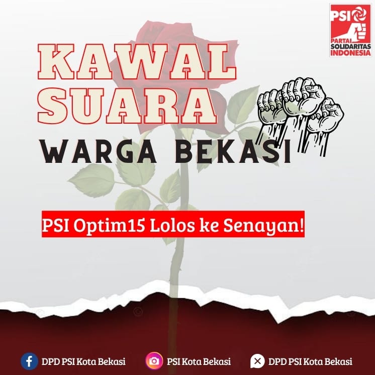 Mari Sis & Bro kita kawal terus sampai akhir suara warga bekasi untuk PSI🌹

Salam Solidaritas!

#GenerasiOptim15
#PartaiSolidaritasIndonesia
#PartaiMilenial
#PartaiAnakMuda
#PartaiAntiKorupsi
#PartaiAntiIntoleransi
#BekasiB15A
#PSIKotaBekasi
#KitaHera
#HeraB15A