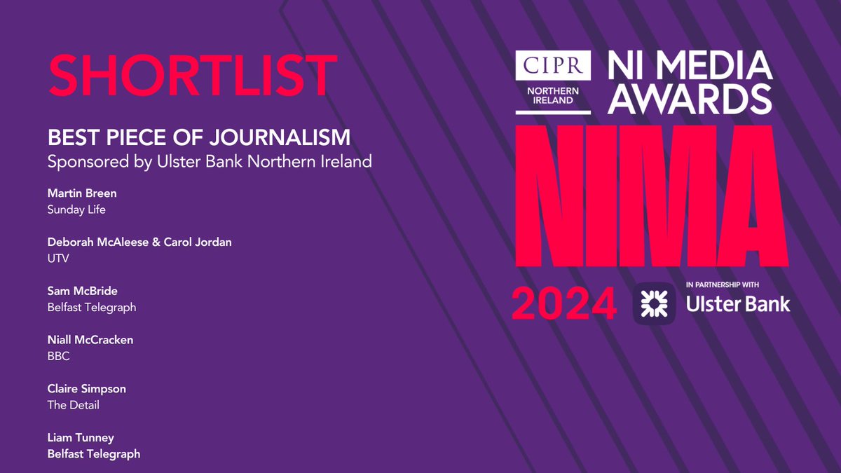 Delighted to be shortlisted by @CIPR_NI alongside @Deborah_utv for Best Piece of Journalism award. @UTVNews