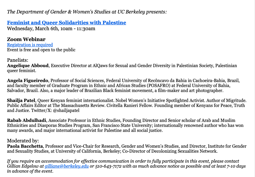 6th March webinar on feminist and queer solidarities with Palestine. Organised by the Dept of Women's and Gender Studies, UC Berkeley. Consider joining in and sharing.