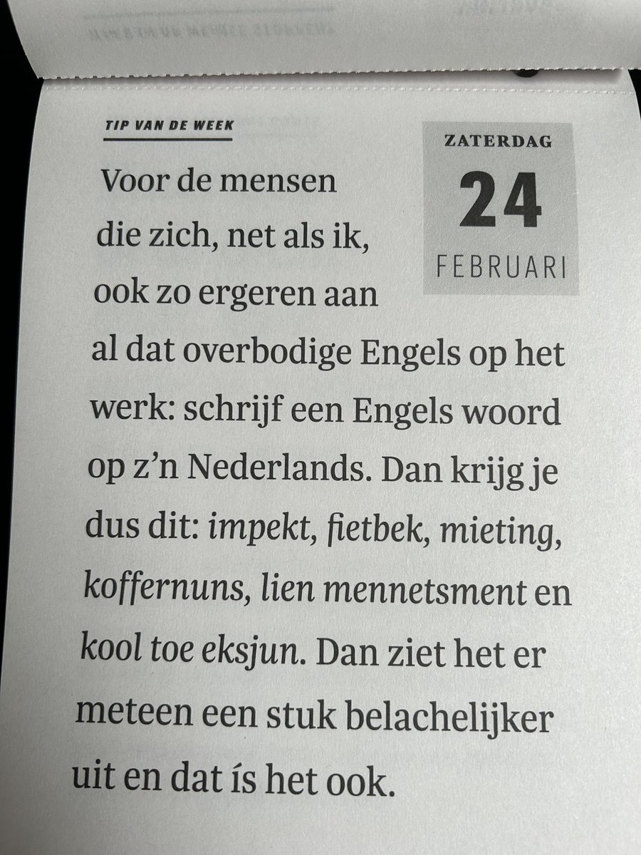 Kantoortip van de week: schrijf onnodig Engels op z’n Nederlands - impekt, kool toe eksjun en fietbek. Graag gedaan #afscheurenishetnieuwedoorpakken #scheurkalender