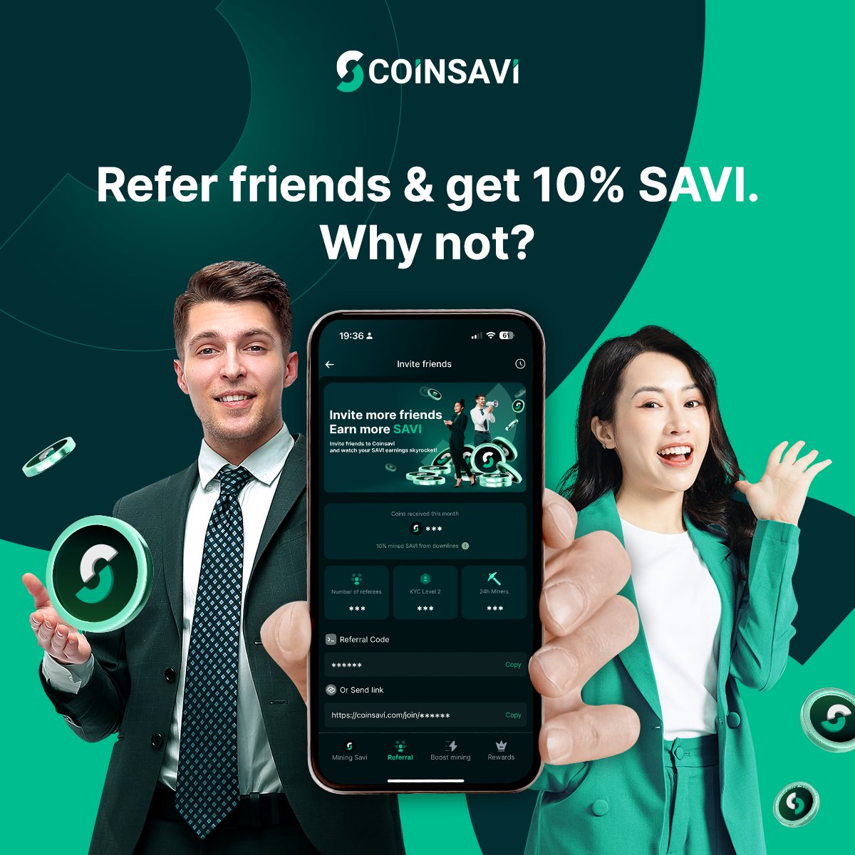 💸 Why not turn your friendships into savings? 💰

✨ With our referral program, it's as easy as inviting your friends to join us and earning 10% SAVI on every successful referral! 🌟🚀

‼️REFER YOUR FRIEND NOW 

#CoinSavi #CoinSaviReferral #SAVI #SAVIToken #SavvyUpYourTrading