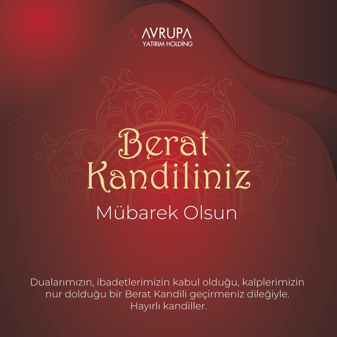 Berat Kandilimiz Hayırlara vesile olsun.
#BeratKandili