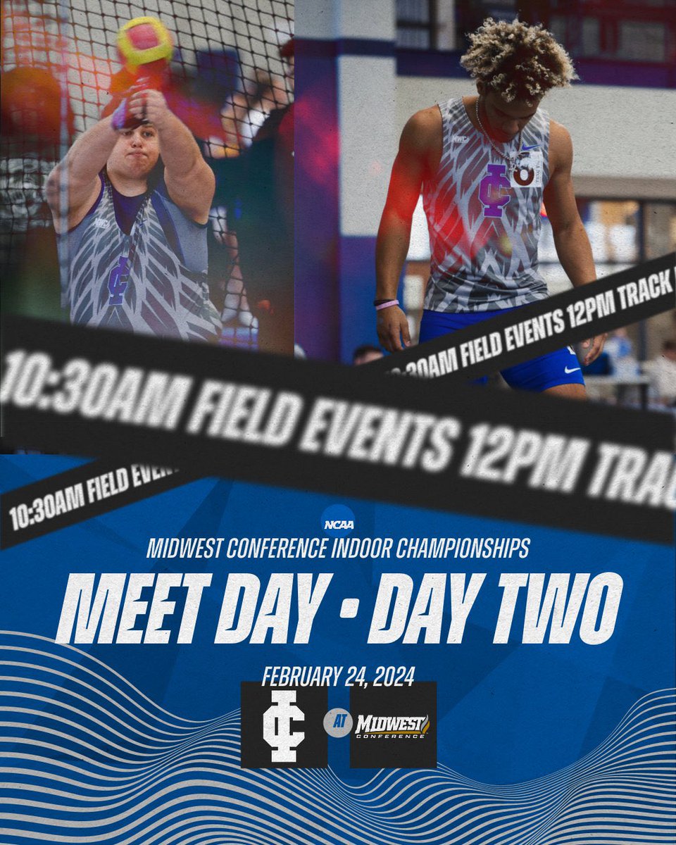 ICXCTF's tweet photo. 🔹 𝑫𝒂𝒚 𝑻𝒘𝒐 🔹
After a pretty successful day one yesterday, we kick off day two of the Midwest Conference Indoor Championships today at 10AM🏆
📍Ripon College, WI
⏱️Field Events @ 10:30AM
⏱️Track Events @ 12:00PM
Live Results 🔗 https://t.co/ZvEpqTvozS
#ICTF #BuildTheGAP https://t.co/ETufwA7mY1