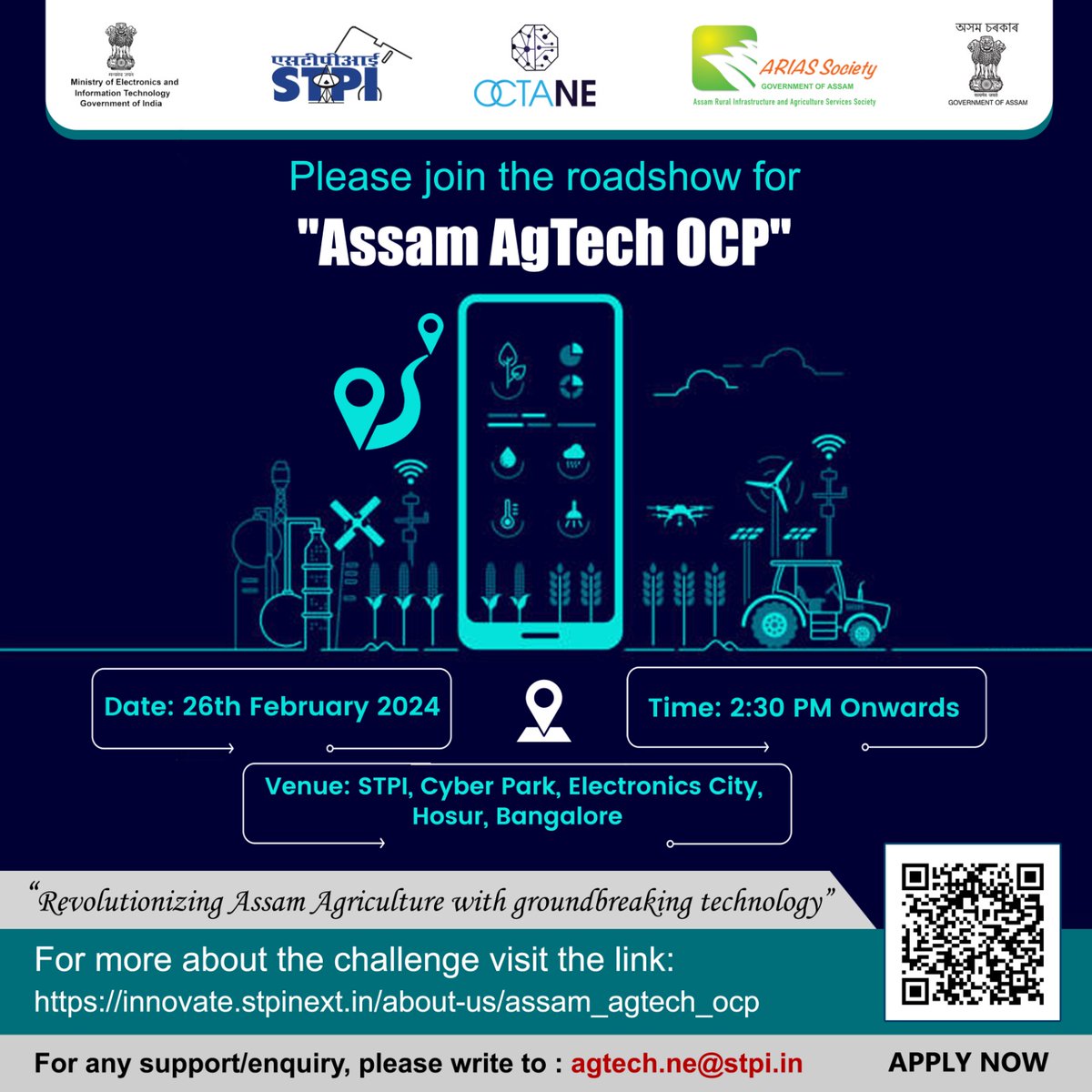 Technology #Startups #Entrepreneurs in #agriculture sector are invited to participate in the Roadshow for #AssamAgtechOCP at Bengaluru. Date: 26-Feb-2024 Time: 2.30 PM onwards Venue: STPI, Electronic City, Bengaluru