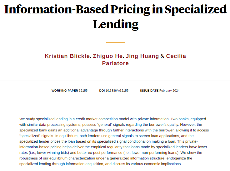 A study of specialized lending in a credit market competition model with private information, from <a href="/KristianBlickle/">Kristian Blickle</a>, Zhiguo He, Jing Huang, and <a href="/CParlatore/">Cecilia Parlatore</a> nber.org/papers/w32155
