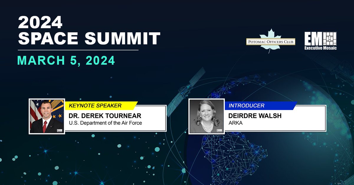 We are pleased that Dr. Derek Tournear of @SemperCitiusSDA will be introduced by Deirdre Walsh of ARKA at @PotomacOfficers' 2024 Space Summit on Tuesday, Mar. 5th! Register: potomacofficersclub.com/register/?even… #POCspace2024 @KeplerComms @Royce_Geo @awscloud @BWXT Advanced Technologies LLC