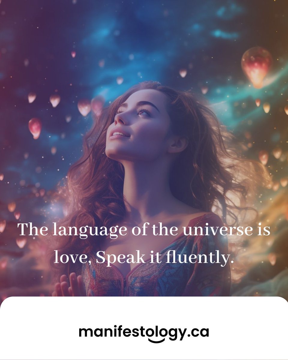 The language of the universe is love. Speak it fluently with our affirmations. #UniversalLanguage #SpeakLove