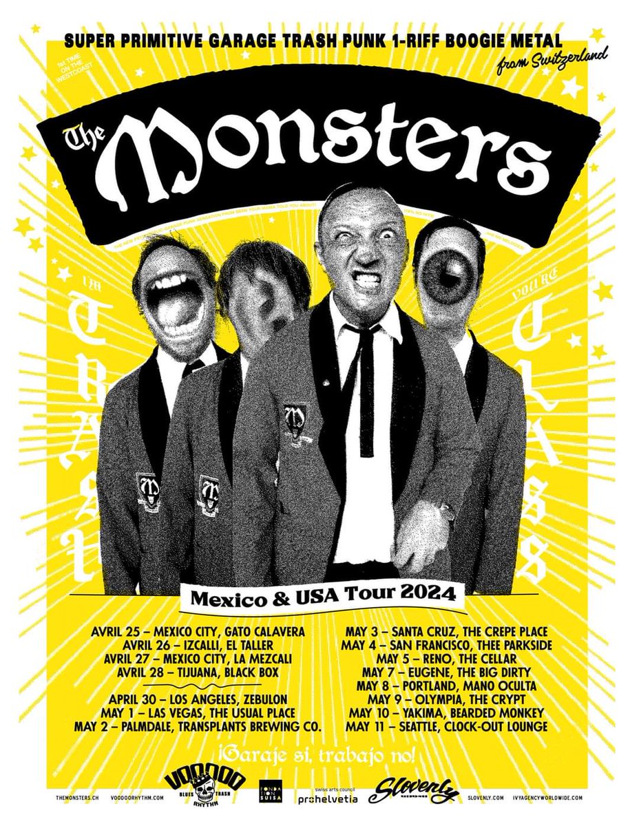 SlovenlyRecs's tweet photo. THE MONSTERS in Mexico & USA - Tour 2024!
THE PURE 1 RIFF GARAGE TRASH MASSACRE CONTINUES!! DIRECT FROM BERN SWITZERLAND PURE SUPER PUNK PRIMITIVE ROCK’N’ROLL
#theswissmonsters #bandsontour2024 #voodoorhythmrecords #slovenlyrecordings #ivyagency #discosdemuerte #borntobecheap https://t.co/EBMySBwGBF