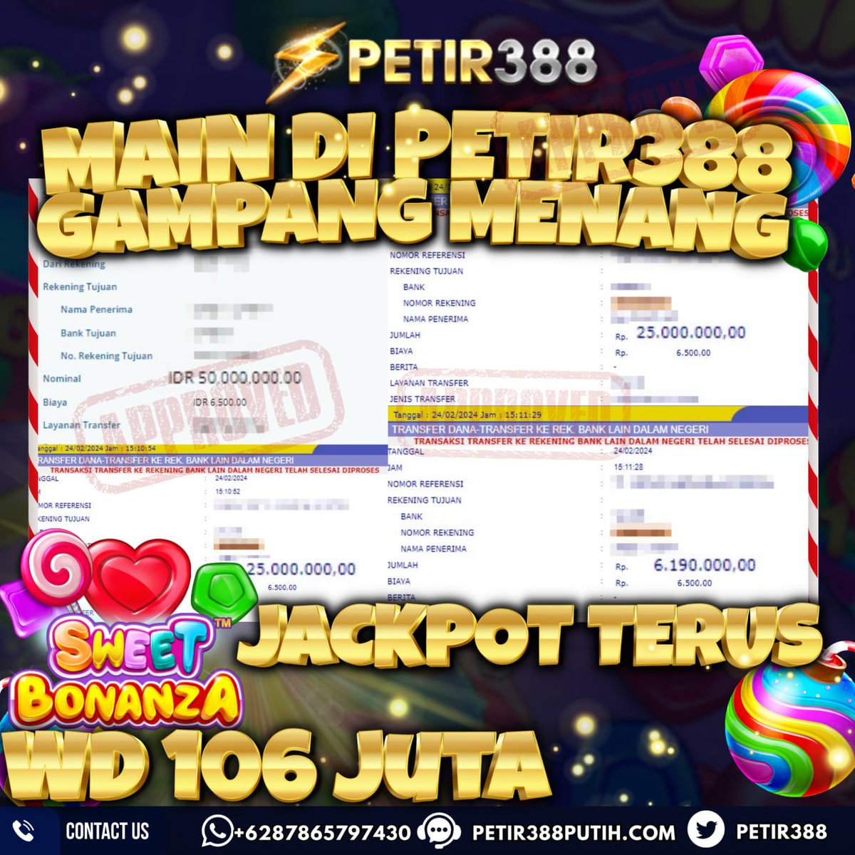 petir388's tweet photo. JACKPOT RATUSAN JUTA HANYA ADA DI #PETIR388 
Selamat atas kemenangan PAUS #388GROUP
🎰UserID DA********A di PETIR388⚡️
📅 24 FEBRUARI 2024
💰 Rp 106.190.000.00
🎮 #SWEETBONANZA https://t.co/XzMZD29Tui