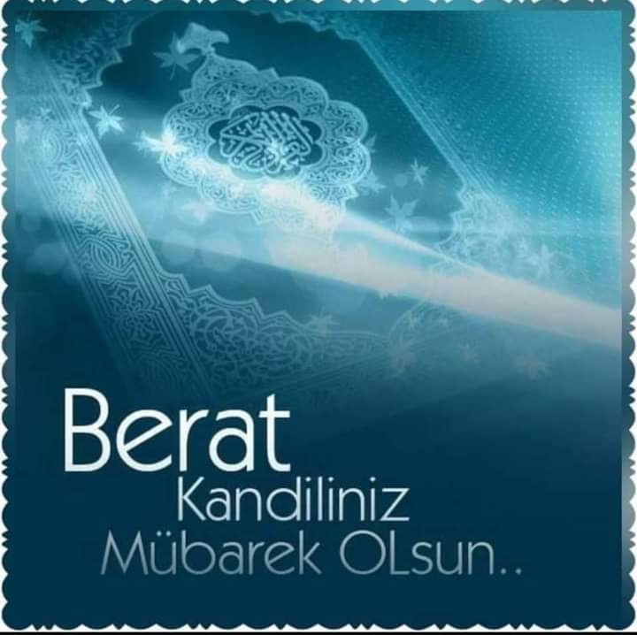 Berat Kandiliniz Mübarek Olsun.