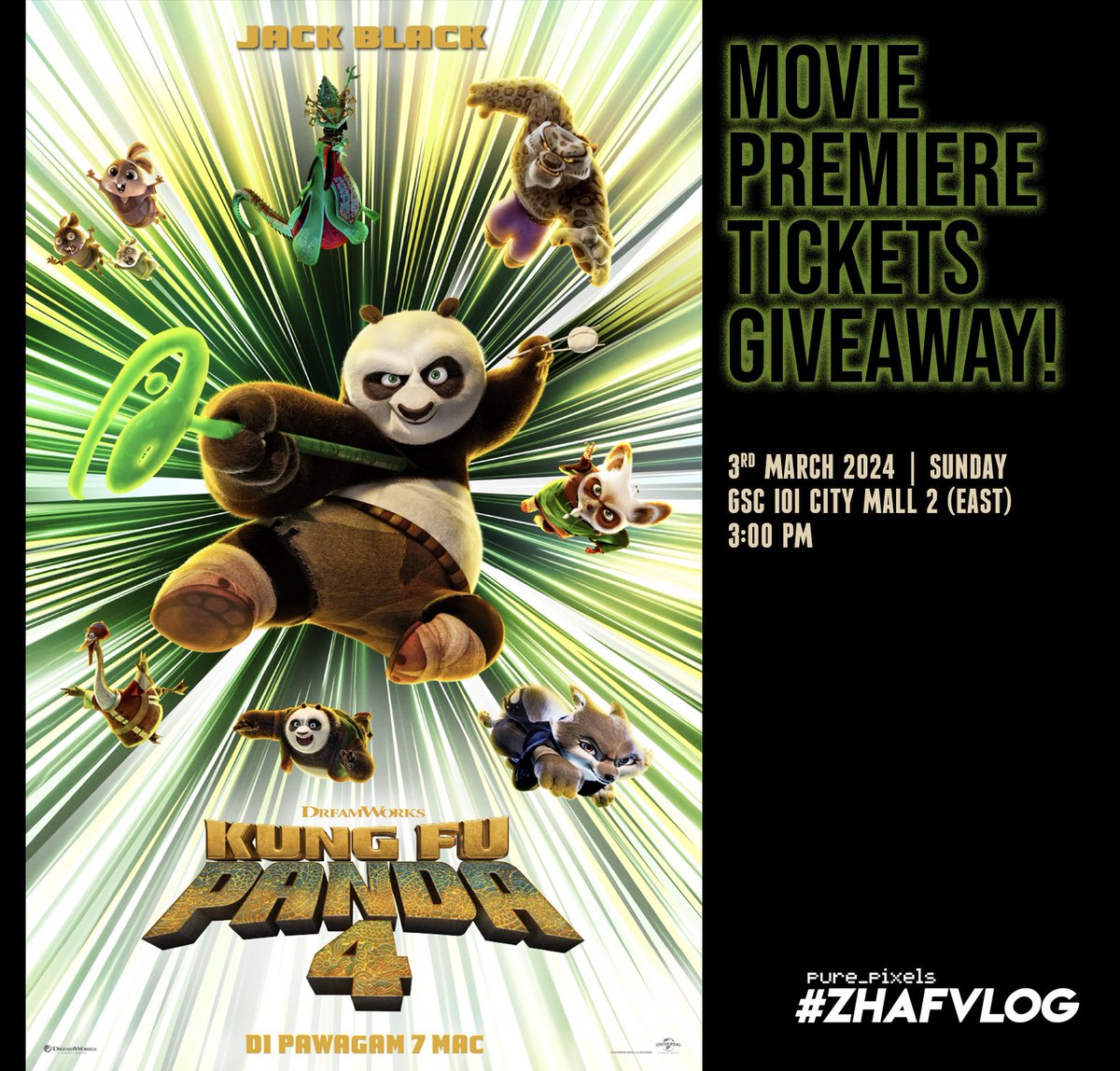 KUNGFU PANDA 4 Movie Premiere Tickets Giveaway! forms.gle/7JGN3ErF6fY32p… #ZHAFVLOG #MulutPuakaGiveaway #MulutPuakaPremiere #KungfuPanda4MY