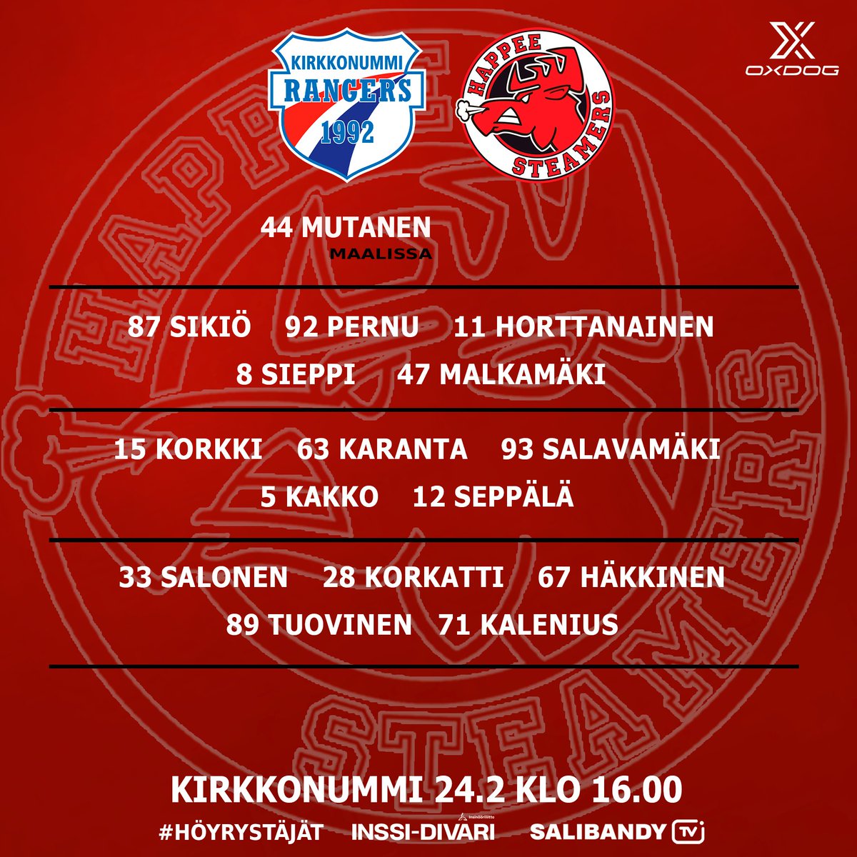 Höyrystäjät tänään Kirkkonummella🔥

⚔️ <a href="/KylienJatkat/">Kirkkonummi Rangers M1</a>
🏆 <a href="/inssidivari/">Inssi-Divari</a> 
🏟️ Jokirinteen liikuntahalli
📅 La 24.2
🕔 16:00
📺 salibandy.tv

#salibandy #inssidivari #höyrystäjät #hirvirytke #oxdog