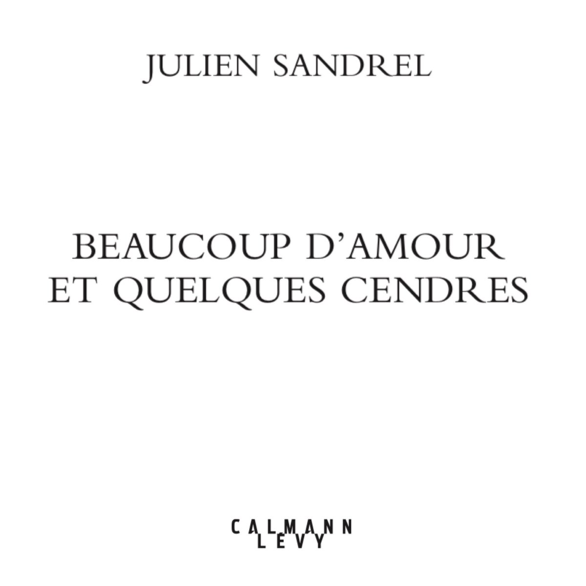 #merveilledujour ❤️🔥 Beaucoup d’amour et quelques cendres 🔥 En librairie le 2 mai 2024 🔥 
<a href="/calmann_levy/">EditionsCalmann-Lévy</a>