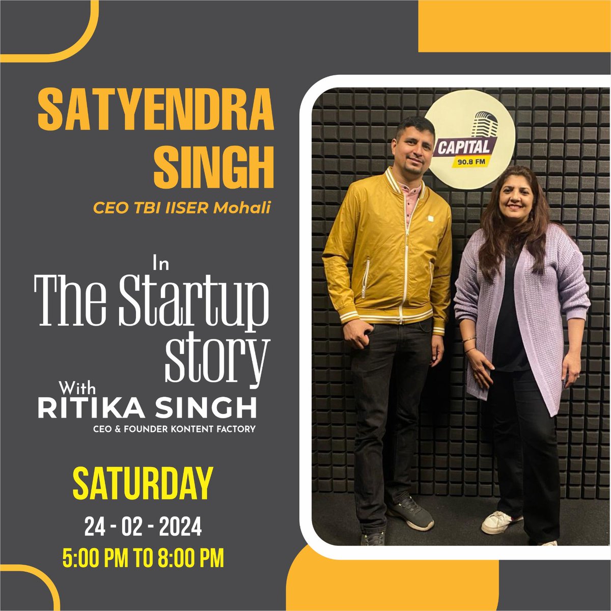 Tune into Capital 90.8 FM this Saturday, 24th February, from 5 PM to 8 PM, to hear Mr. @Satyendra_15, CEO of TBI IISER Mohali, on 'The Startup Story'. Hosted by @ritikasingh75, CEO & Founder of @kontent_factory. 🎙️Don’t miss out on stories that could spark your next big idea! 💡