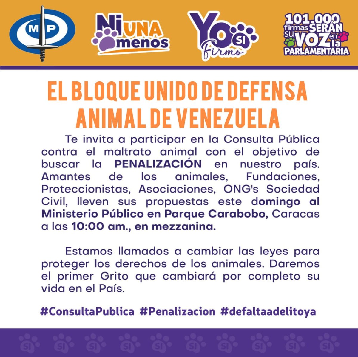 #Venezuela ATENCIÓN 🆘

El Bloque Unido Defensa Animal de Venezuela invita a participar en la *Consulta Pública* contra el maltrato animal con el objetivo de buscar la PENALIZACIÓN en nuestro país. 

Amantes de los animales, Fundaciones, Proteccionistas, Asociaciones, ONG's y...