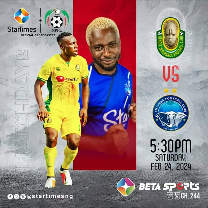 BENDEL INSURANCE 🆚 ENYIMBA FC
 MATCHDAY 21 CLASH AT THE SAMUEL OGBEMUDIA STADIUM 🏟 IN BENIN WILL BE LIVE ON TELEVISION 📺 WITH STARTIMES AND NPFL-LIVE APP ON MOBILE PHONE 📱 DEVICES. 

The NPFL continues today, Saturday 

#football
#bendelinsurance
#enyimba 
#startimessports