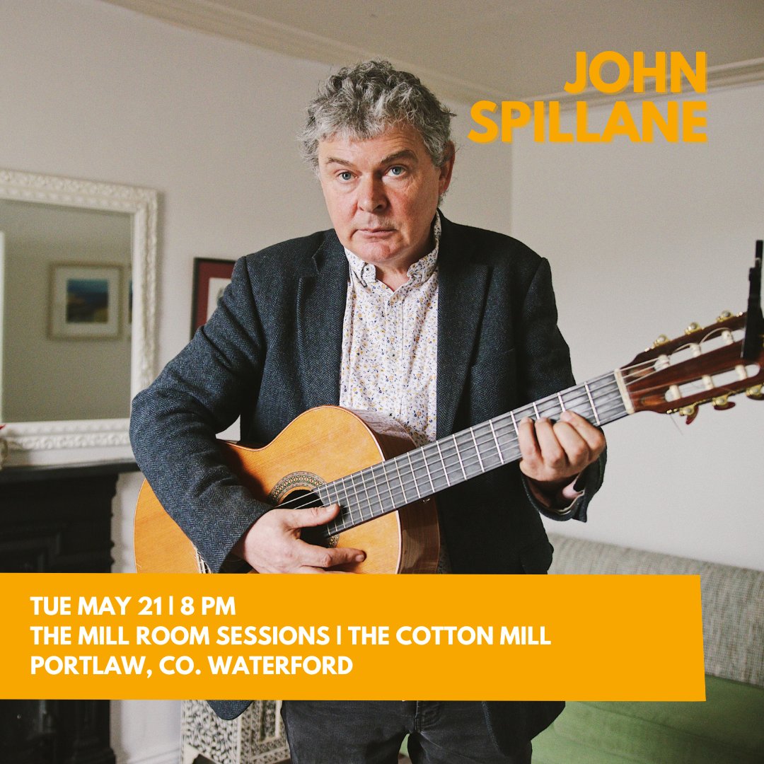 Announcing! I'll be heading to Portlaw in Co. Waterford to play The mill room sessions at The Cotton Mill. Tuesday May 21st, 8pm. Call 0861618779 to book.