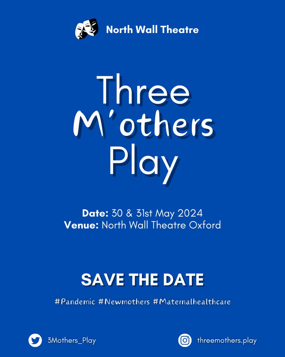 Three M’others Play (@3mothers_play) on Twitter photo Introducing Three M’others: A play by @AntoniaMackay in collaboration with <a href="/HumanStoryOx/">Human Story Theatre</a> <a href="/Amy_Enticknap/">Amy Enticknap</a> @AmeliaThornber 🎭
📍Coming soon to <a href="/TheNorthWall/">The North Wall</a>
🗓️ 30-31 May 2024
#NewMothers #Pandemic #MaternalHealthcare #Motherhood #Oxford Introducing Three M’others: A play by @AntoniaMackay in collaboration with <a href="/HumanStoryOx/">Human Story Theatre</a> <a href="/Amy_Enticknap/">Amy Enticknap</a> @AmeliaThornber 🎭
📍Coming soon to <a href="/TheNorthWall/">The North Wall</a>
🗓️ 30-31 May 2024
#NewMothers #Pandemic #MaternalHealthcare #Motherhood #Oxford