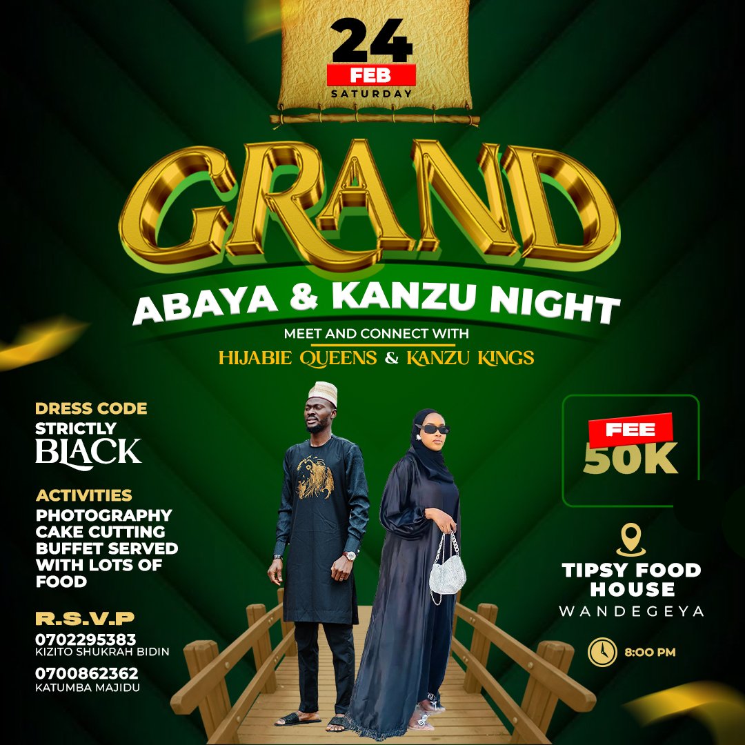 Moslem fam lets linkup tonight at Tipsy Food House Wandegeya in the Grand Abaya and Kanzu night. Shakib wont disappoint!!! Artworkby: giniyasmedia