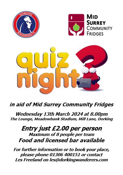 Don’t miss Les’ next #Quiz Night at <a href="/DorkingWDRS/">Dorking Wanderers FC</a> in aid of <a href="/Midsurreycf/">Mid Surrey Community Fridges</a> 😊