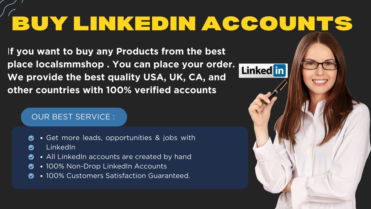 Buy LinkedIn Accounts

Skype: LocalSMMShop
Telegram: <a href="/localsmmshop/">Jennifer Avalos</a>
WhatsApp: +1 (801) 410-0772

localsmmshop.com/product/buy-li…

#SEOCOMPANYAUSTRALIA
#SEOSERVICES
#DIGITALMARKETING
#COMPANY
#ADVERTISING
#BUSINESS
#BRANDIDENTITY
#MARKETING
#SOCIALMEDIAPOST