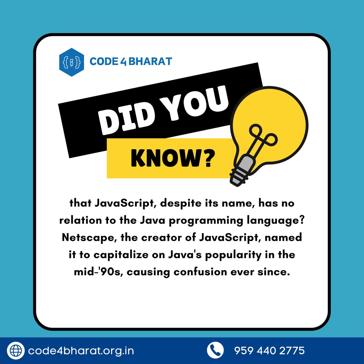 neha_mehna4809's tweet image. The name's a misnomer! 🧐💬 JavaScript and Java: no family ties. Join us in breaking down the confusion that echoes from the mid-'90s. #JavaScriptHistory #JavaConfusion #CODE4BHARAT