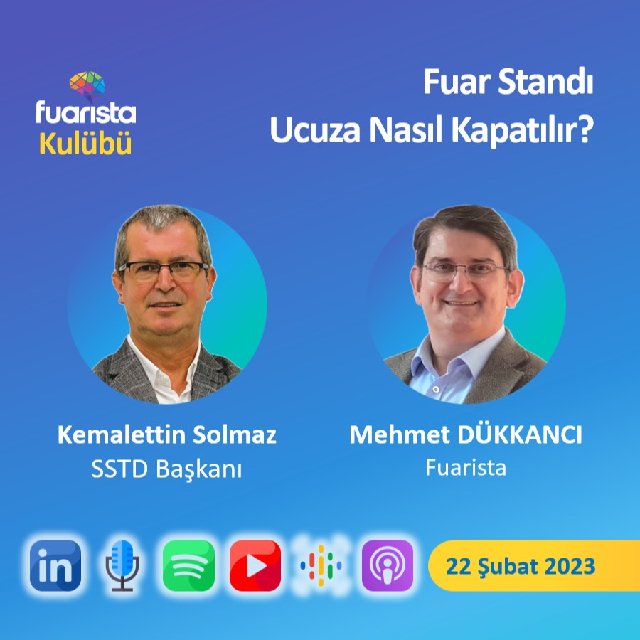 🎙 Fuar Standı Ucuza Nasıl Kapatılır?
👨‍💼 Kemalettin Solmaz
🏛 SSTD Başkanı
🗓 22 Şubat 2024 Perşembe
🕘 21:00-22:00 Türkiye Saati
⌛ 60 dak

Podcast: open.spotify.com/episode/07BEeG…