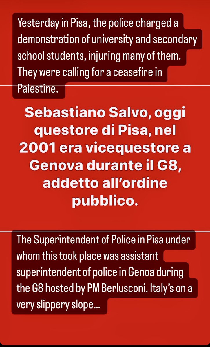 #italy is on a very slippery slope, as yesterday’s events in #pisa show.  My husband still remembers being hunted by #police during the #G8 in #Genova2001 hosted by #Berlusconi. 
#policestate #fascism #ThreatToDemocracy