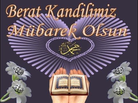 Allahım! Seyyidimiz, Efendimiz Hazret-i Muhammed'e, âline, ashabına, evlâdına, ezvâc-ı tâhirâtına salât ü selâm eyle! Dualarımızı İbadetlerimizi Habibin hürmetine kabul eyle!
Berat Kandilimiz mübarek olsun Selametle...