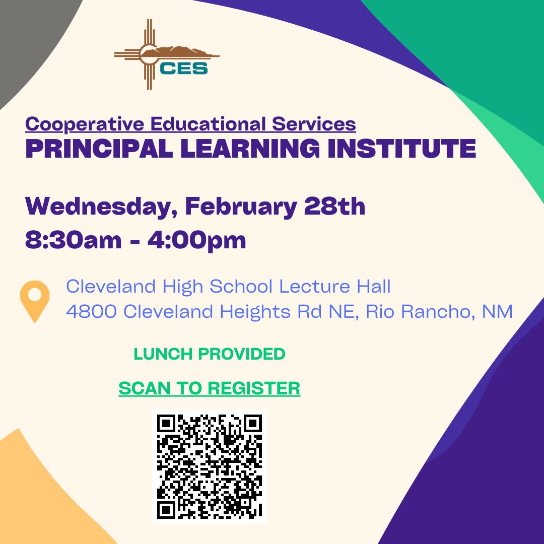 Upcoming Principal Learning Institutes for NM Principal Leaders.  Register Today!