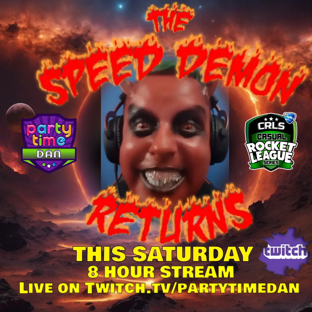 PartyTime_Dan's tweet image. Hey You! What are you doing this Saturday afternoon, If the answer is "nothing" Grab a drink and come party with the Speed Demon hosting and playing in Rocket League Tournaments. Starting at 4pm GMT #RocketLeague #CRLS #ItsPartyTime