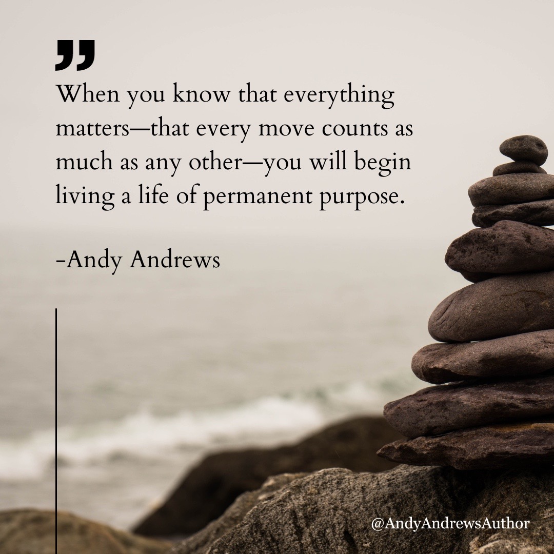 Everything you do matters.