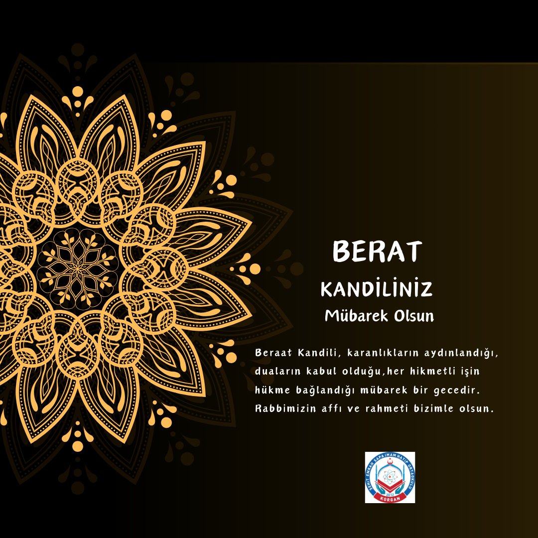 Rahmet kapılarının sonuna kadar açıldığı, her hikmetli işin hükme bağlandığı ,Ramazan Ayının  müjdecisi Berat Geceniz mübarek olsun. #Beratgecemizmubarekolsun
#BeratKandili
 <a href="/korganmem/">Korgan İlçe Milli Eğitim Müdürlüğü</a> <a href="/MurtazaAlan/">Murtaza ALAN 🇹🇷</a> <a href="/kenankoklukaya/">Kenan KÖKLÜKAYA</a>
<a href="/AcepEmre/">Yunus Emre ACEP</a>