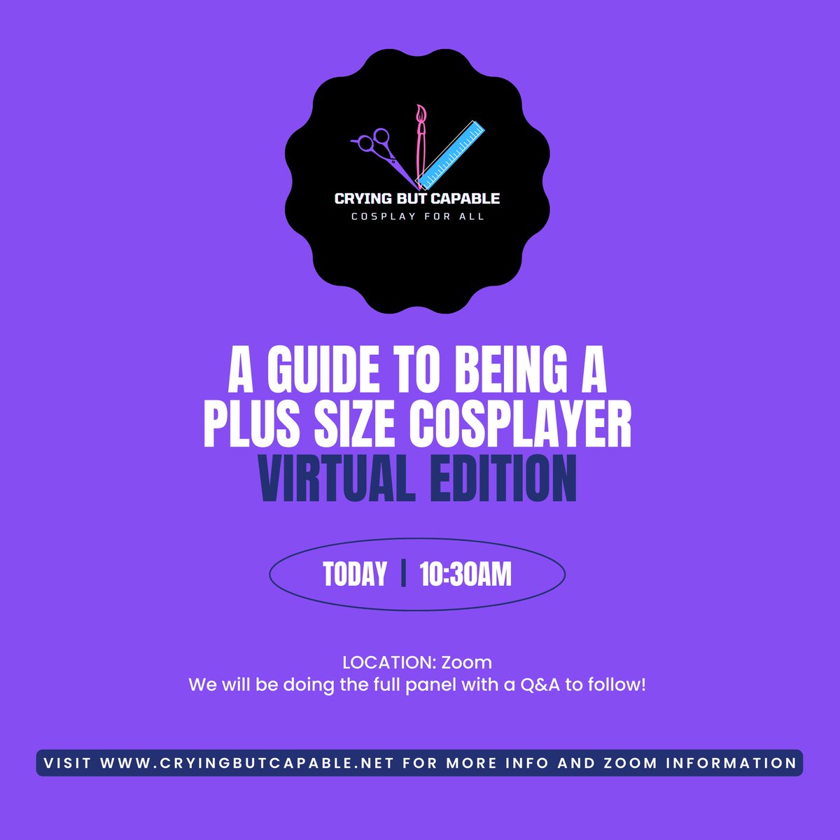 Don't forget to join us for our first-ever virtual panel, A Guide to Being A Plus Size Cosplayer. We will do our usual panel and a Q&amp;A session without a convention's time limit or cost!

Check out the link in our bio for more information!