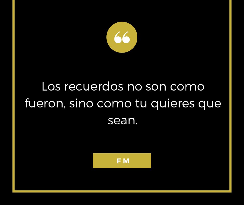 FabMuun's tweet photo. La interpretación del pasado siempre estará en nuestra percepción

#mpwrdmx
#empowered
#desarrollopersonal
#CrecimientoPersonal 
#coaching 
#inteligenciaemocional 
#inversiones
#liderazgo 
#Consciencia https://t.co/XC2DucNR7Y