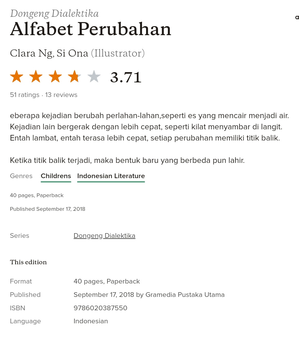 📚 Dongeng Dialektika : Alfabet Perubahan
- oleh : Clara Ng
- ilustrator : Si Ona
- 44 halaman
- Gramedia Pustaka Utama (2018)
• Baca di Ruang Buku Kominfo