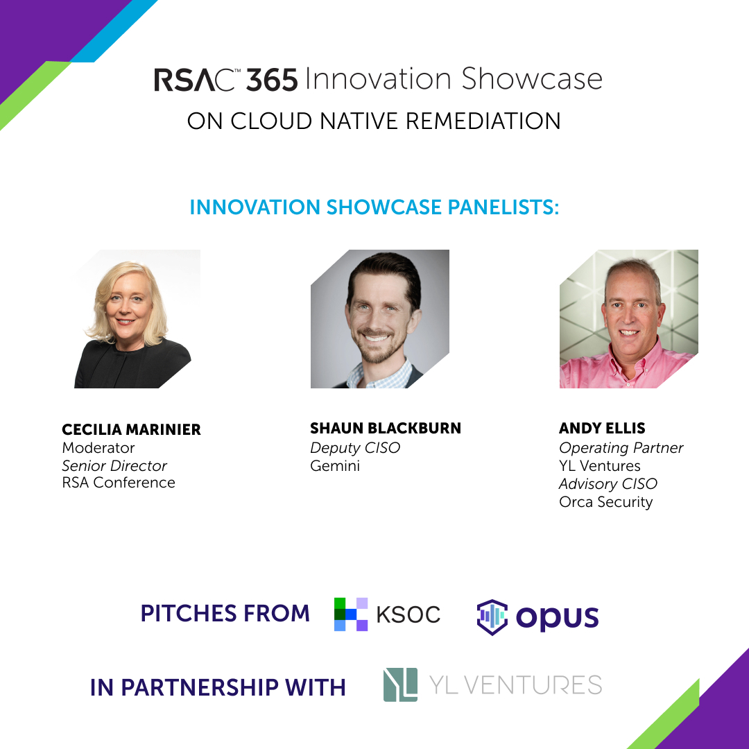 Hear from panelists @csoandy, @CMarinier and Shaun Blackburn on the topic of cloud remediation in the #RSAC 365 Innovation Showcase with @ylventures, featuring pitches from @opus_security and @ksoclabs. Now viewable on-demand! spr.ly/6011noZr9