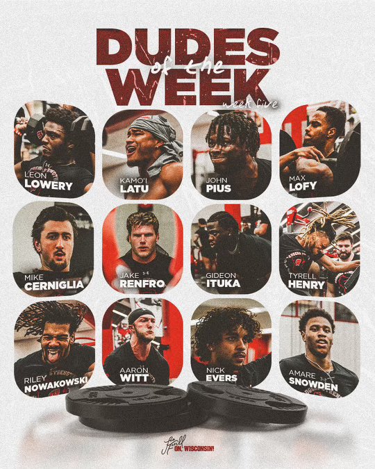 🔥@BadgerFootball Week V “DUDES OF THE WEEK”🔥@leonlowery5 @15Latu @john_pius8 @Mclofy @JakeRenfro_ 2X!! @GideonItuka25 @TyrellHenry12 @rnowakowski14 @AaronJwitt13 @NickEvers12 @amare_snowden & CERNIGLIA!!! 💪🏾💪🏻🦡👐🏻#TND #HUNT