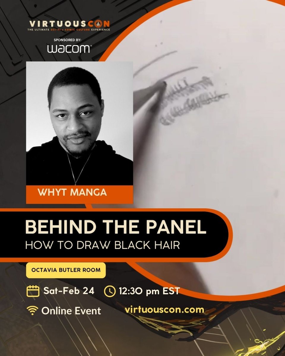 Coming up at 12:30pmET earn how to draw Black Hair with @WhytManga LIVE! #virtuouscon2024